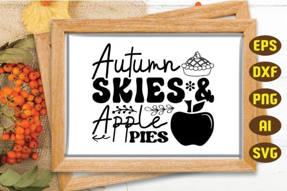Autumn Skies Apple Pies Svg, Fall Svg