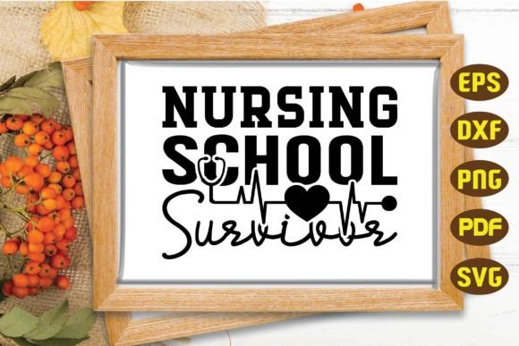 Nursing School Survivor Svg, Nurse Svg